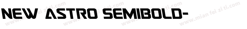 New Astro SemiBold字体转换